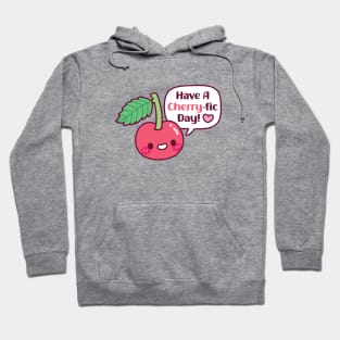 Cute Cherry Have A Cherryfic Day Hoodie